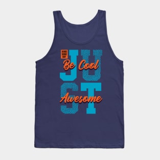 Just cool Tank Top